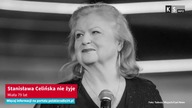 Stanisława Celińska nie żyje.  Miała 79 lat [KS Info]