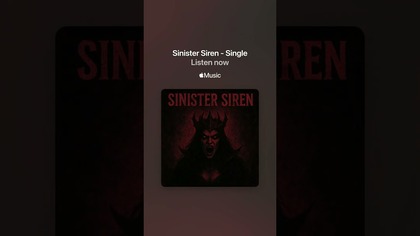 Sinister Siren OUT NOW