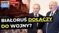 Białoruś DOŁĄCZY do wojny? Niepokojące doniesienia z Mińska - Raport Gońca