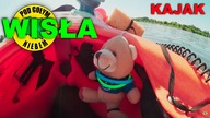 Wystarczy Być - Spływ Kajak Ponton Rzeka Wisła Vistula - Pod Gołym Niebem
