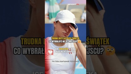 TRUDNA DECYZJA przed Igą Świątek.  Co wybrałbyś na jej miejscu#tenis