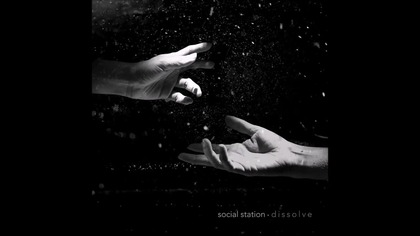 Social Station - Dissolve