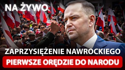 ZAPRZYSIĘŻENIE KAROLA NAWROCKIEGO - NA ŻYWO - OGROMNE MANIFESTACJE W WARSZAWIE