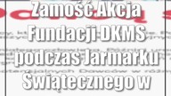 Zamość: Akcja Fundacji DKMS podczas Jarmarku Świątecznego w Zamościu!