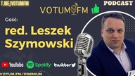 Leszek Szymowski: Ten system, w którym teraz żyjemy, zbankrutuje, bo zbankrutować musi