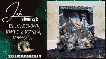 HALLOWEENOWA RAMKA Z RODZINĄ ADAMSÓW I DIY I Scrapbooking I Krok po kroku