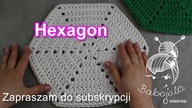 Hexagon na szydełku.  Jak zrobić.  Wzór na podkładkę lub dywan.