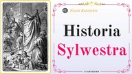 Historia Sylwestra | 31 Grudzień