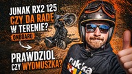 PRAWDZIWY ADV 125 CZY WYDMUSZKA? CZY JUNAKIEM RX2 125 DA SIĘ POECHAĆ W TEREN?