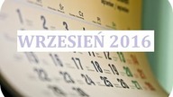 Podsumowanie Września 2016