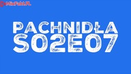 Pachnidła S02E07 O kobietach