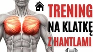 NAJLEPSZE ĆWICZENIA na KLATKĘ z HANTLAMI 