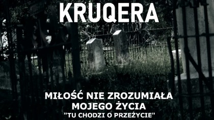 KRUQERA - MIŁOŚĆ NIE ZROZUMIAŁA MOJEGO ŻYCIA PROD.FLEZBEATS