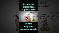Czy można prosić Boga o pieniądze?