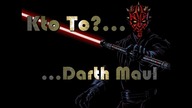 Kim Jest...  Darth Maul |Gwiezdne Wojny|