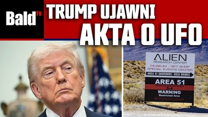 TRUMP UJAWNIA AKTA UFO?! INTERNET PŁONIE + SEKRET MOLEKUŁY FEMOCO!