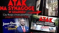 ATAK NA SYNAGOGĘ W GDAŃSKU! IDŹ POD PRĄD NA ŻYWO 20.09.2018