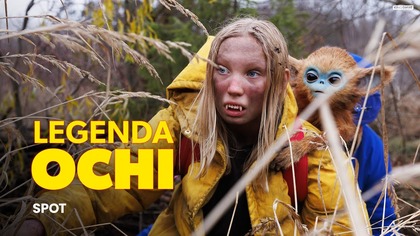 LEGENDA OCHI | Coś na Ciebie czeka | Kino Świat