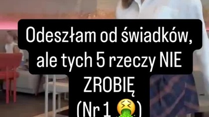 Czego nie zrobię po odejściu z organizacji świadków Jehowy