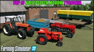 TOP 10 NAJLEPSZYCH MODÓW TYGODNIA  FS 22 #52 *Najlepszy Ursus, Polskie Budynki, Stary Zetor*