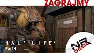 Half-Life 2 Part 4 - Zagrajmy
