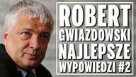 Robert Gwiazdowski - Najlepsze wypowiedzi #2