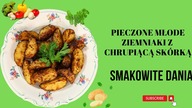 Pokochasz ten przepis! Sprawdź jak jak przygotować idealne pieczone ziemniaki z chrupiącą skórką.