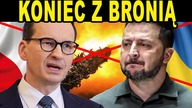 KONIEC Z BRONIĄ DLA UKRAINY! Stanowcza ODPOWIEDŹ Polski! Morawiecki SZOKUJE