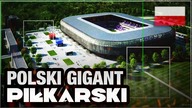 POLSKI PIŁKARSKI GIGANT
