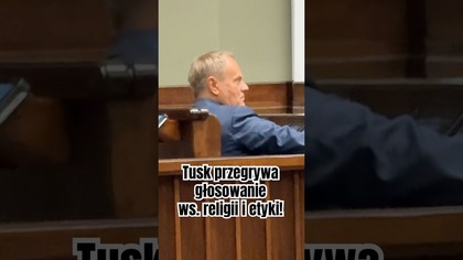 Tusk przegrywa głosowanie ws.  etyki i religii !!!
