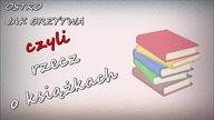 Ostro jak brzytwa, czyli rzecz o książkach: Variete cierpienia - dr Marta Cywińska [mat.  archiwalny