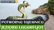 Potworna tajemnica jeziora Lagarfljot | Iceland trip #8