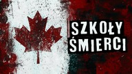 Przerażająca historia kanadyjskich szkół [TOPOWA DYCHA]