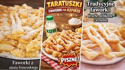 3 NAJLEPSZE przepisy na faworki   chrupiące jak z cukierni!