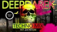 DeepDarek - Techno Party Mix 2021 / HIT ZA HITEM /VOLUME 1