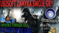 UBISOFT Zamyka swoje Gry - Wpadka Lisa i Kononowicz