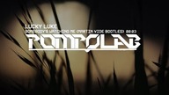 Lucky Luke - Somebodys Watching Me (Martin Vide Bootleg)