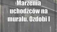 Marzenia uchodźców na muralu.  Ozdobi lubelską galerię