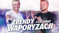 Najciekawsze trendy w waporyzacji.  Jakich błędów unikać? | Łukasz Cysewski #MamTemat 23