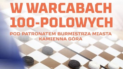 Mistrzostwa Powiatu Kamiennogórskiego w warcabach 100-polowych - Kamienna Góra, 19. 09. 26 r.