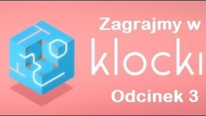 Zagrajmy w klocki - Odcinek 3 - Zaczynają się schody