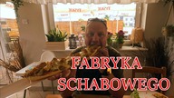 Odwiedziłem ,, Fabrykę Schabowego i nie zawiodłem się / Oddaszfartucha
