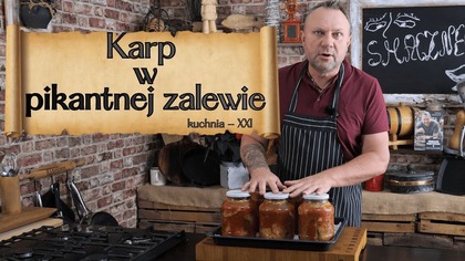 Pikantny karp do słoików - TERAZ robisz, w Święta tylko zjadasz! / Oddaszfartucha