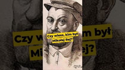 Czy wiesz, kim był Mikołaj Rej? #protestantyzm #MikołajRej #Biblia