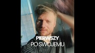 Pierwszy - Po Swojemu