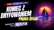 Koniec z Dryfowaniem: Jak Analityczny Umysł Sabotuje Twoją Męskość