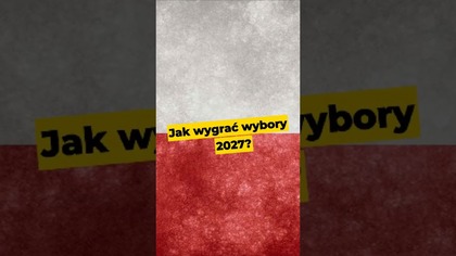 Jak wygrać wybory 2027? #Polska #wybory2027 #Tusk #polityka