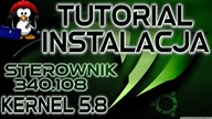 [ TUTORIAL ] Jak uruchomić Kernel 5. 8 i sterowniki Nvidia 340. 108 na przykładzie Ubuntu 20. 10 Beta