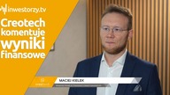 Creotech Instruments SA, Maciej Kielek  Wiceprezes Zarządu, #420 PREZENTACJE WYNIKÓW