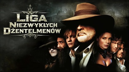 Liga niezwykłych dżentelmen&oacute;w (2003) [Lektor PL] - The League of Extraordinary Gentlemen